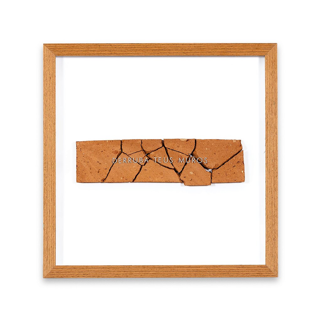 Quadro Derruba teus muros